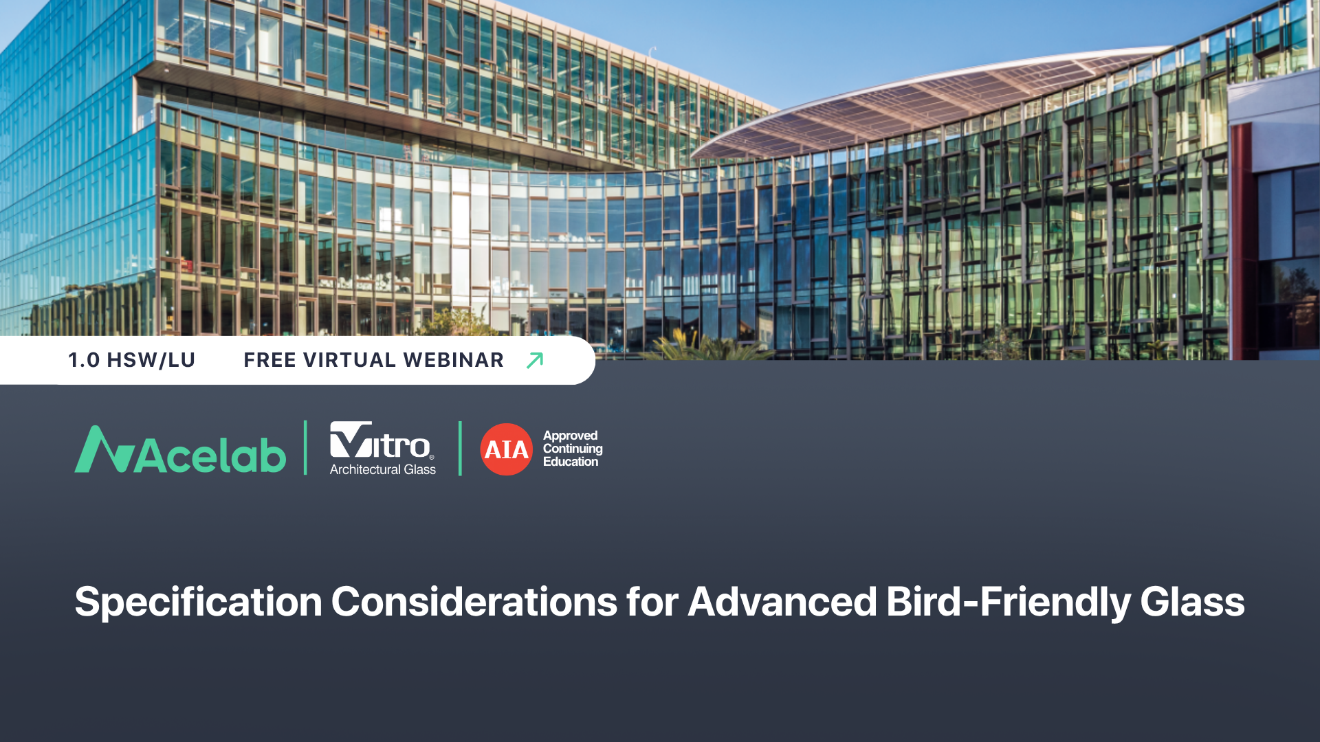 Specification Considerations for Advanced Bird-Friendly Glass (2)-1
